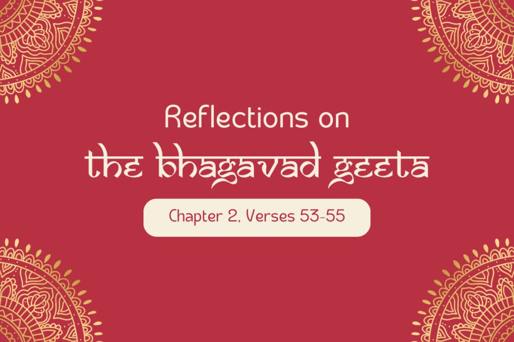 Bhagavad Geeta: Chapter 2, Verses&nbsp;53–55