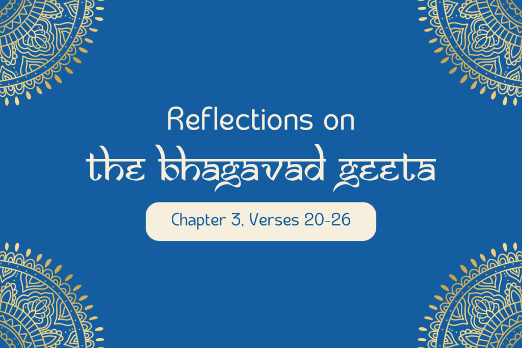 Bhagavad Geeta: Chapter 3, Verses&nbsp;20–26