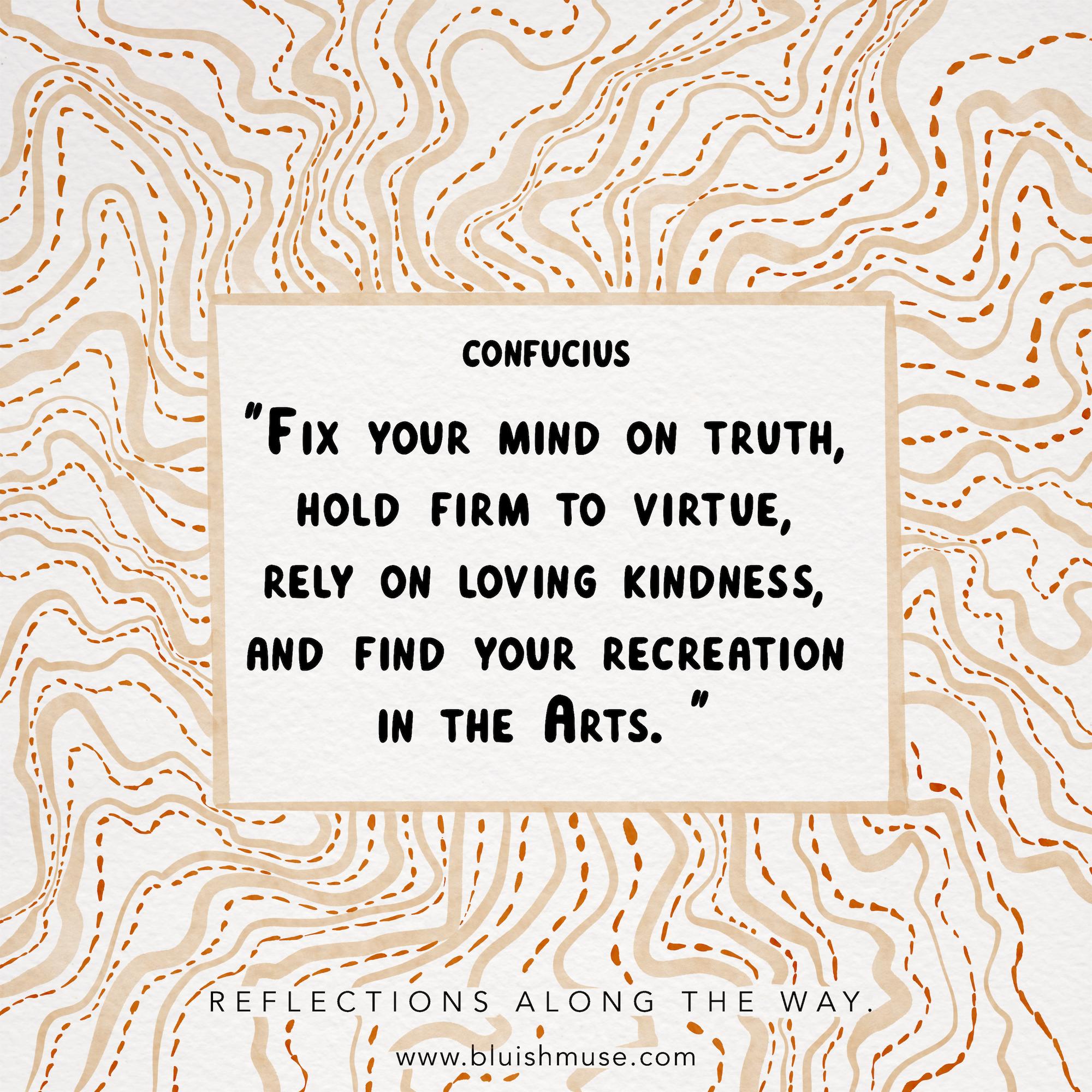 Fix your mind on truth…