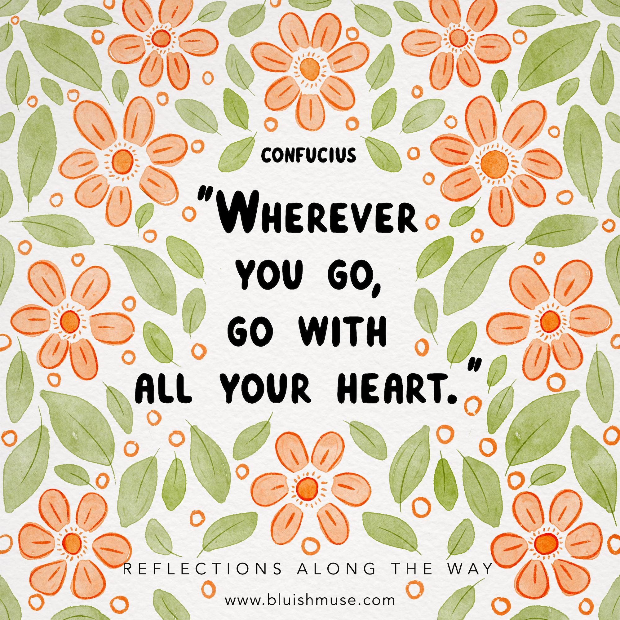 Wherever you go…