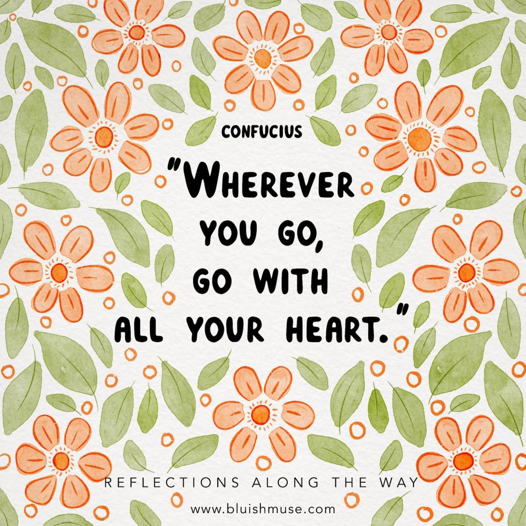 Wherever you go…