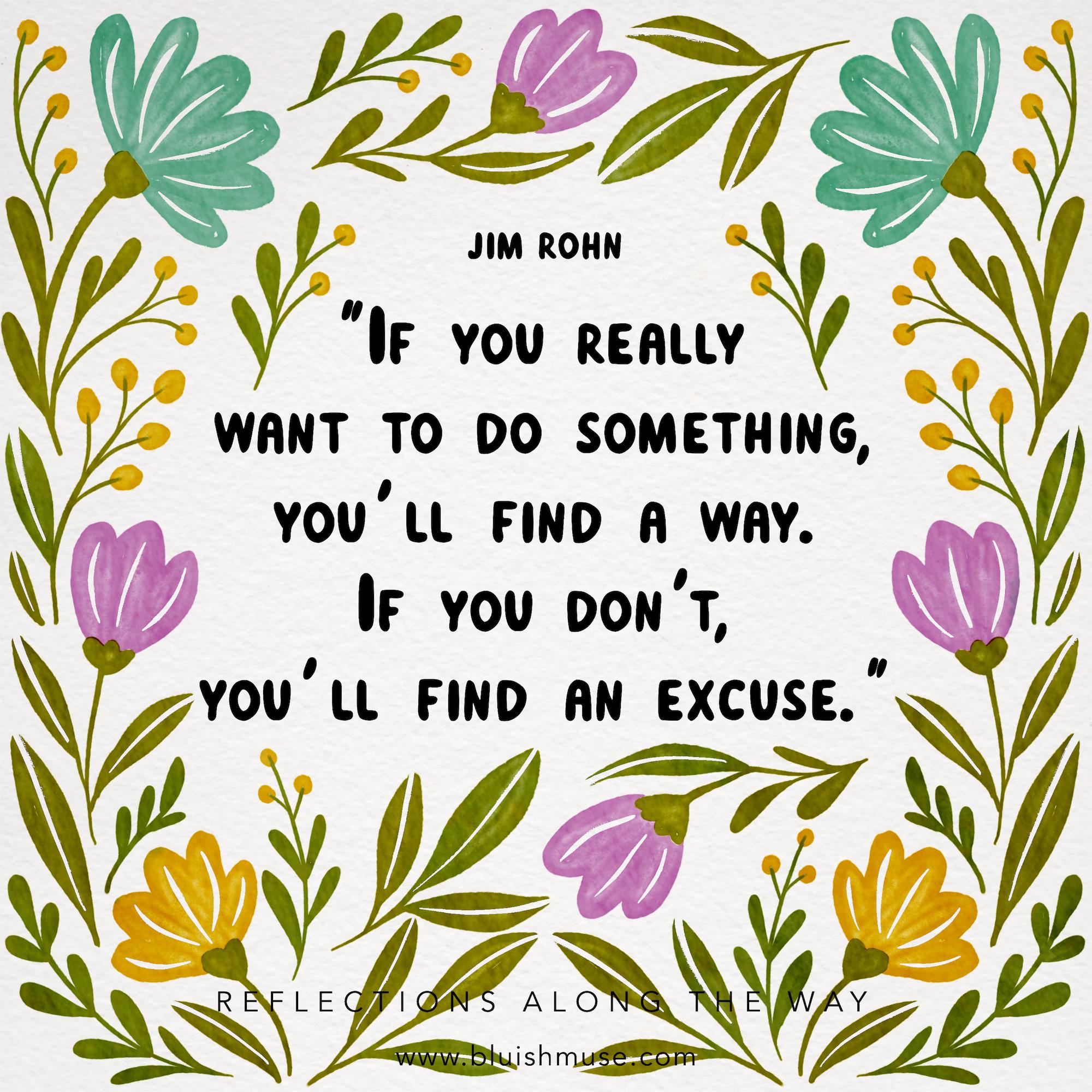 If you really want to do something…