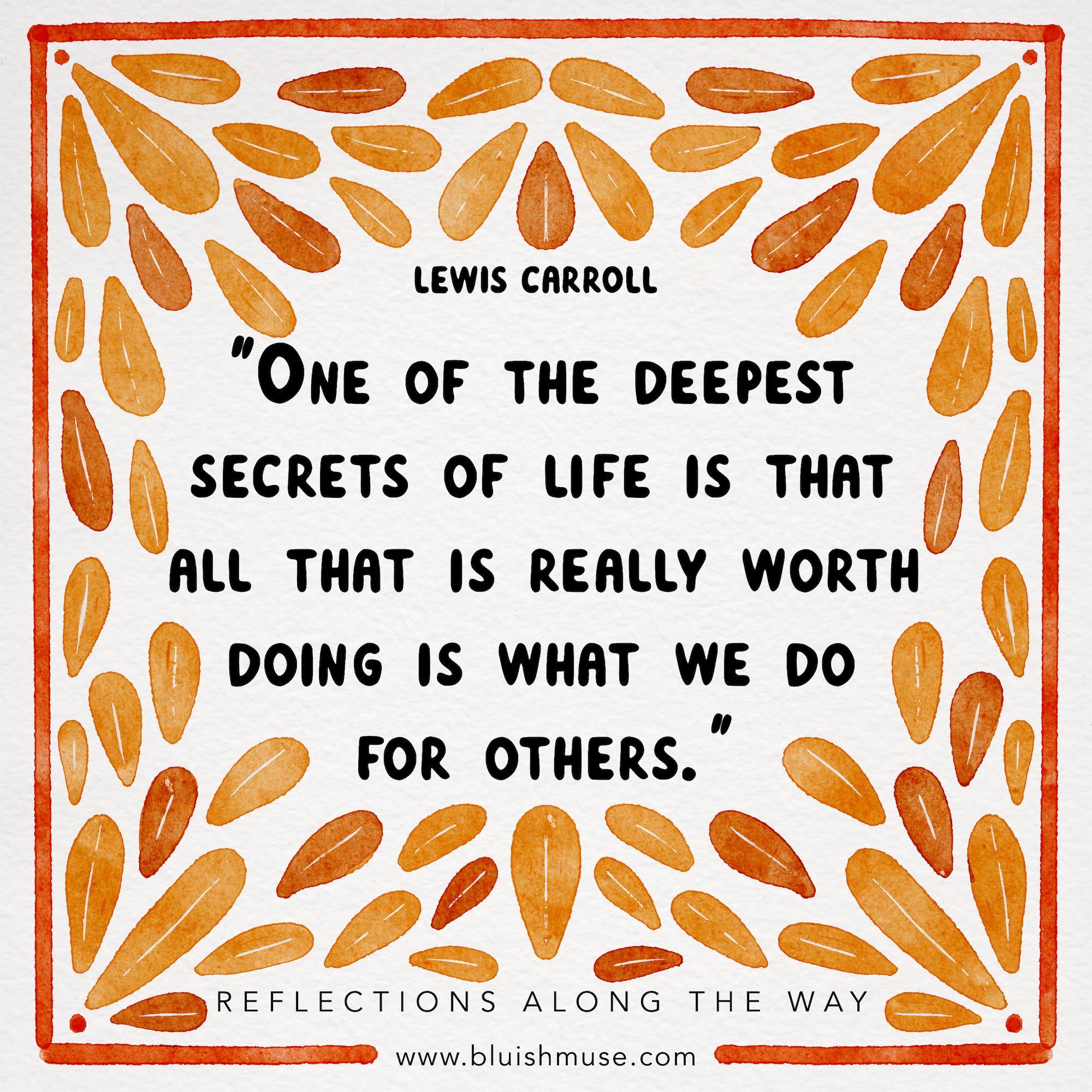 One of the deepest secrets of life…
