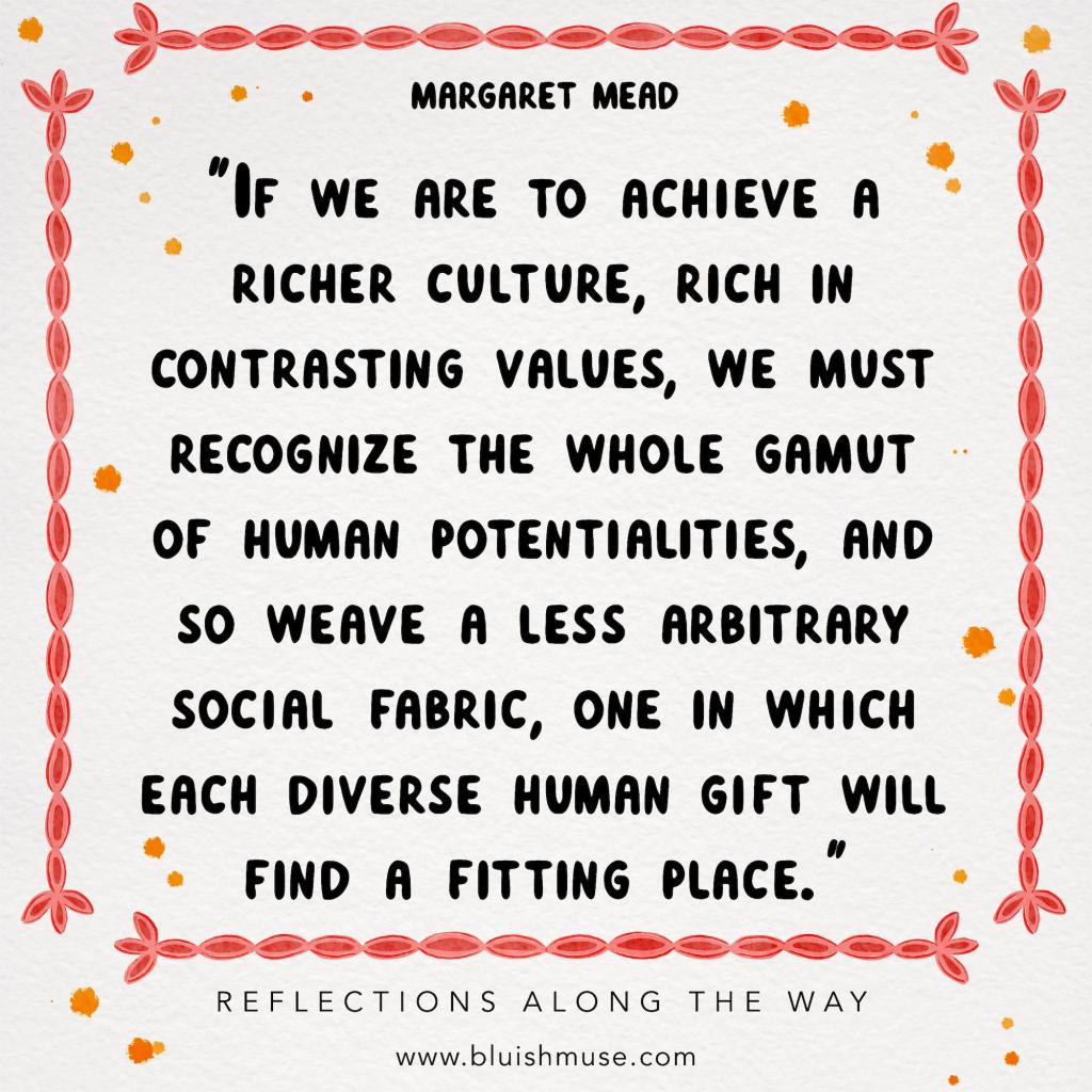 If we are to achieve a richer&nbsp;culture…