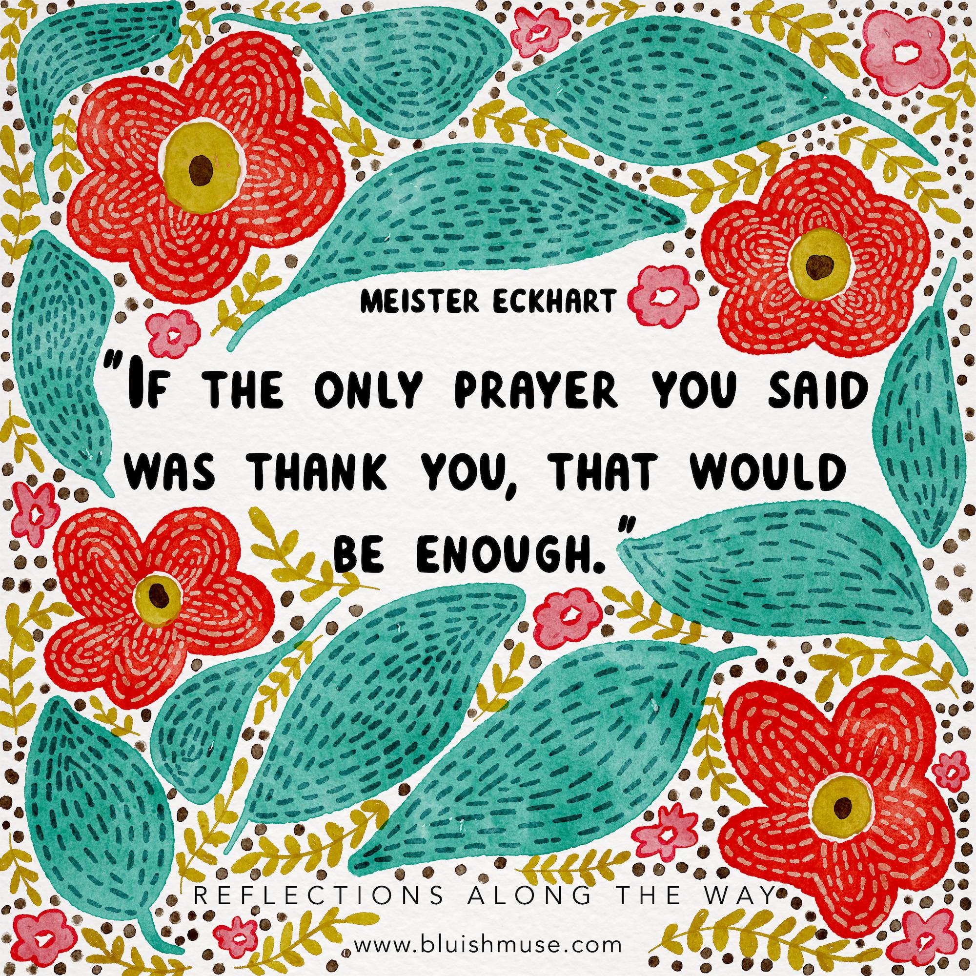 If the only prayer…