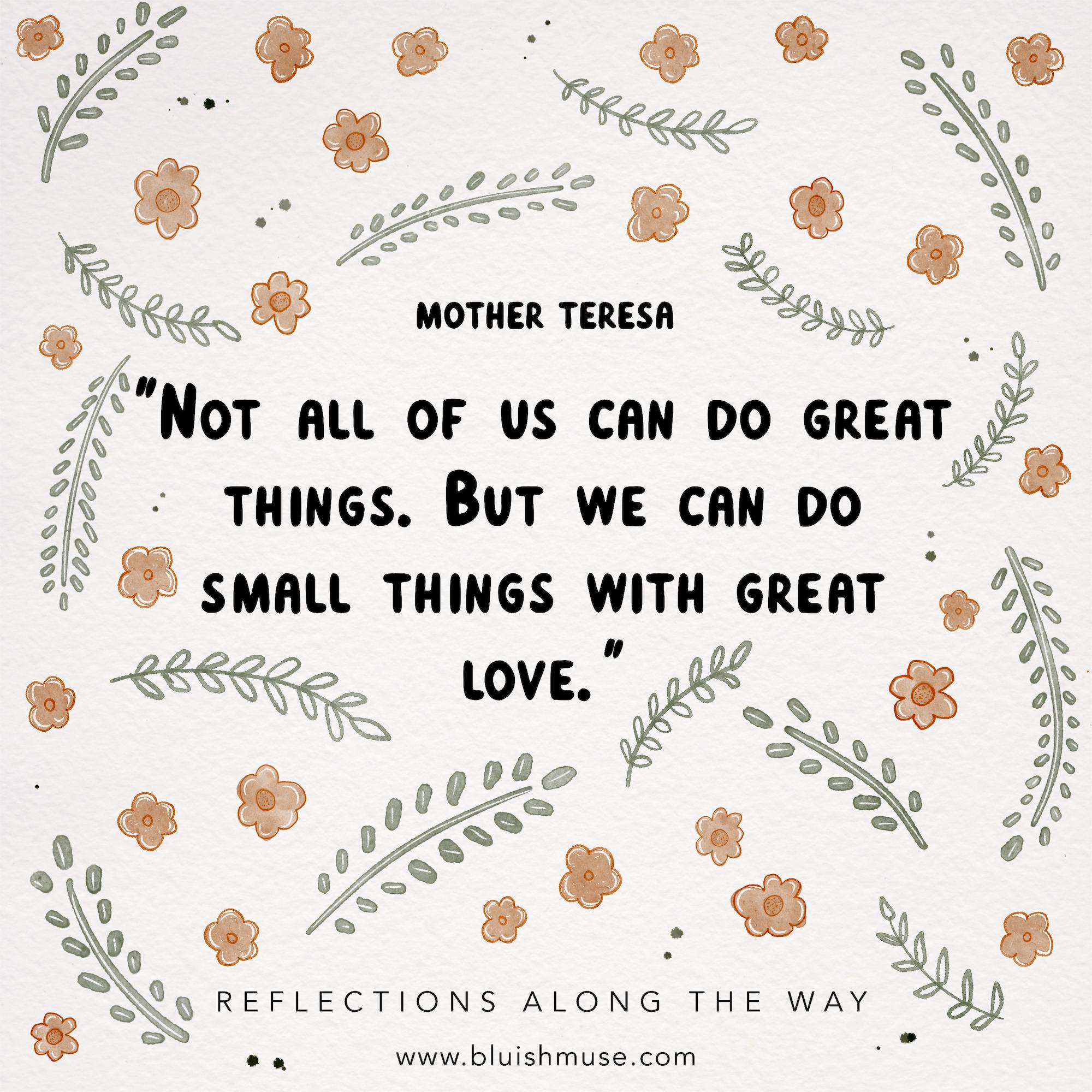 Not all of us can do great things…