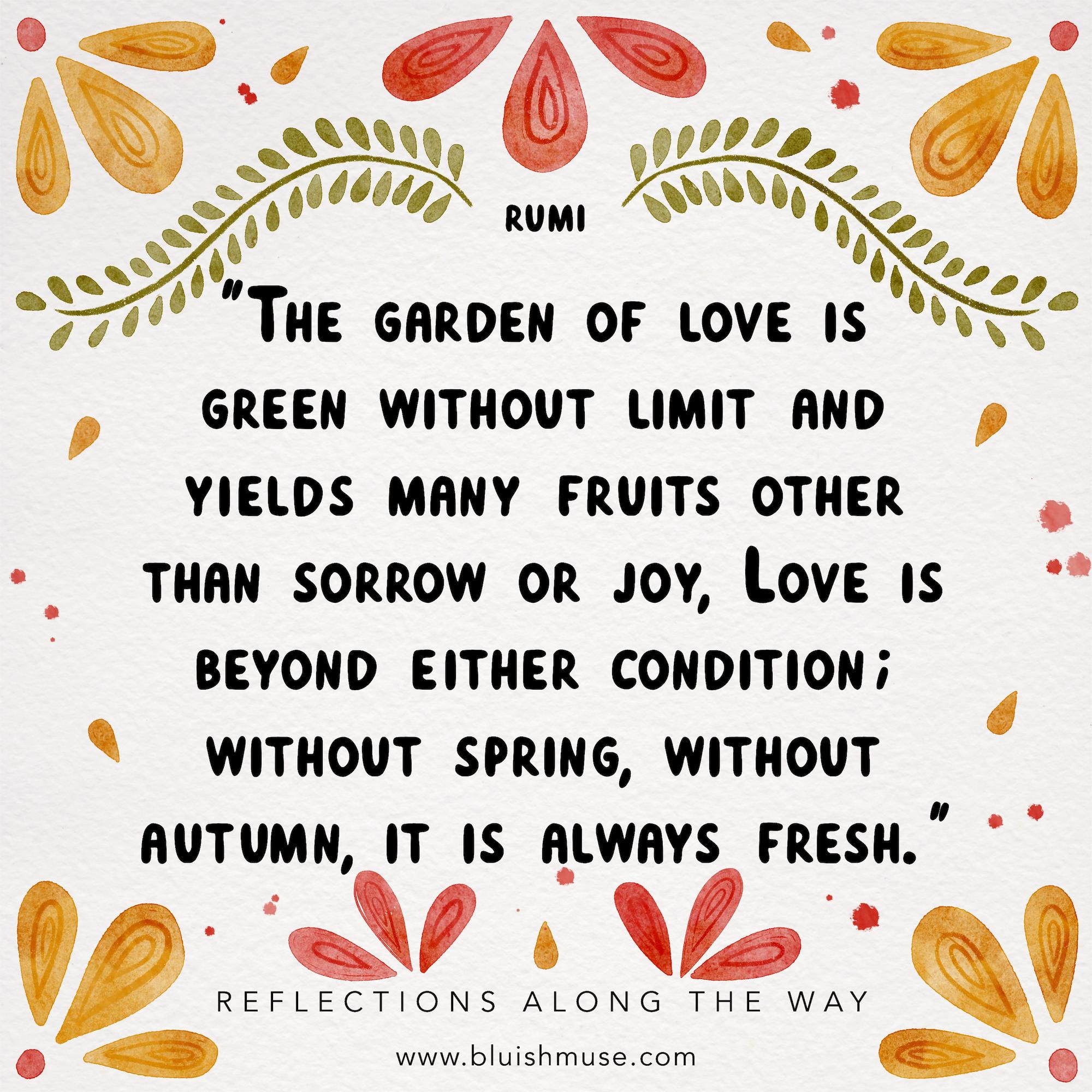 The garden of love is…