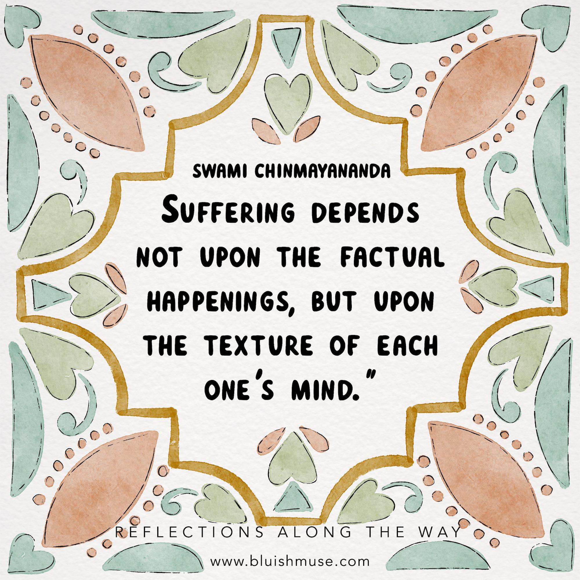 Suffering depends not upon…