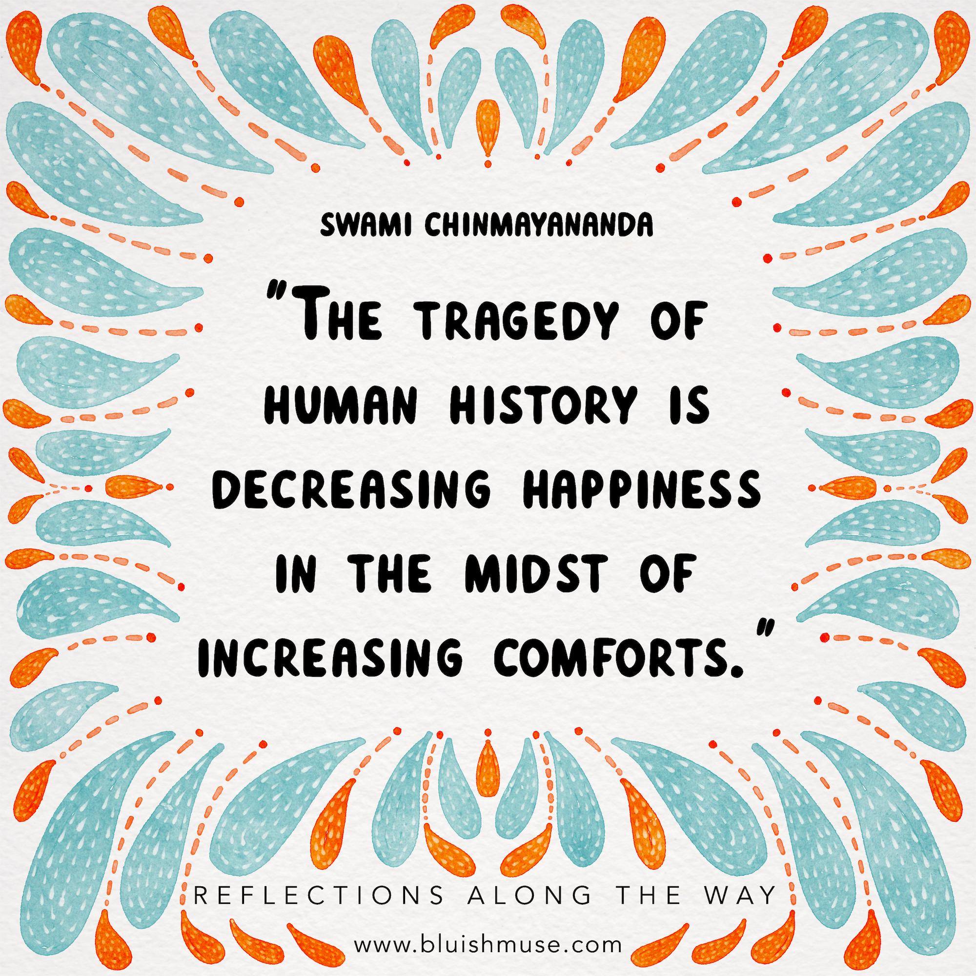 The tragedy of human history is…