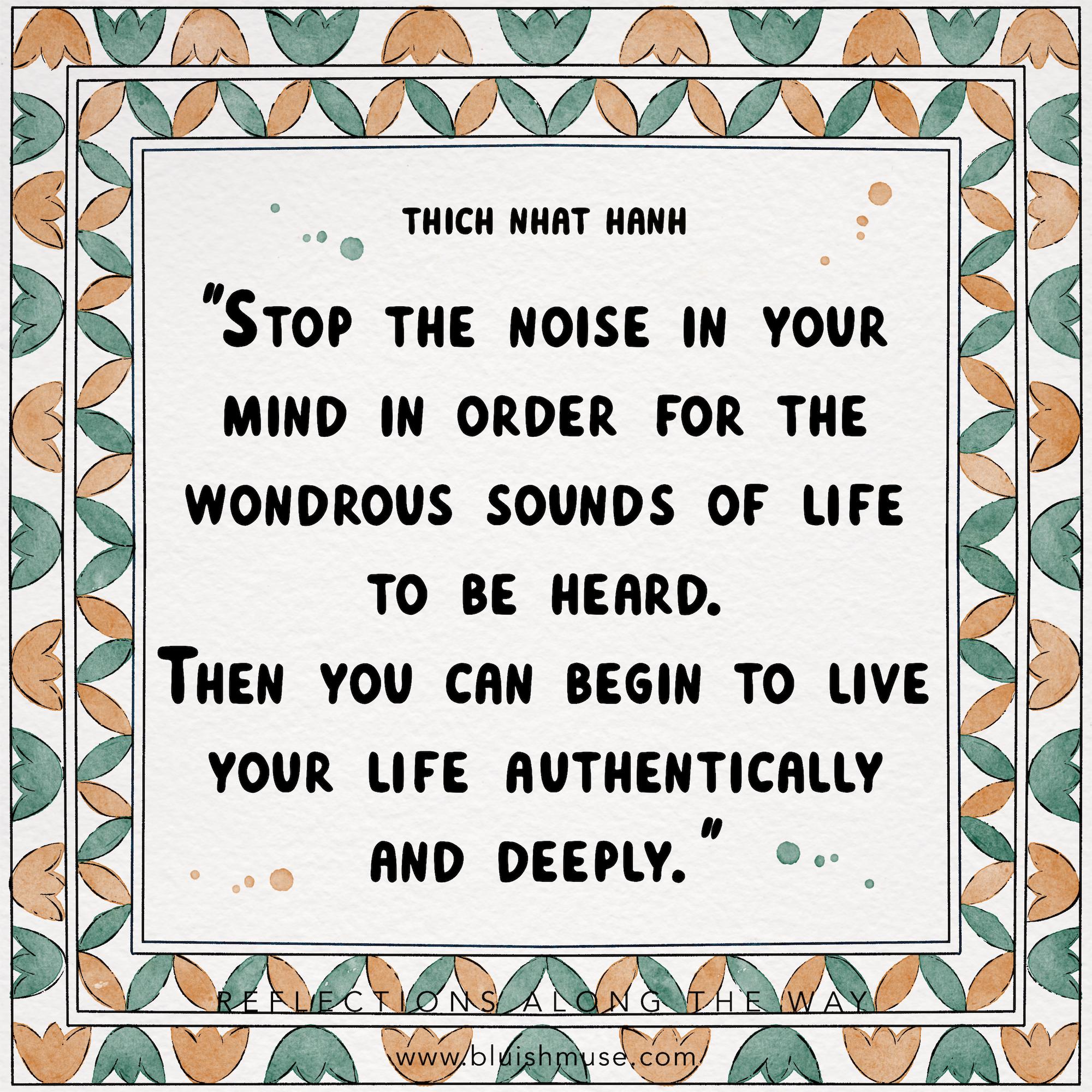 Stop the noise in your mind…