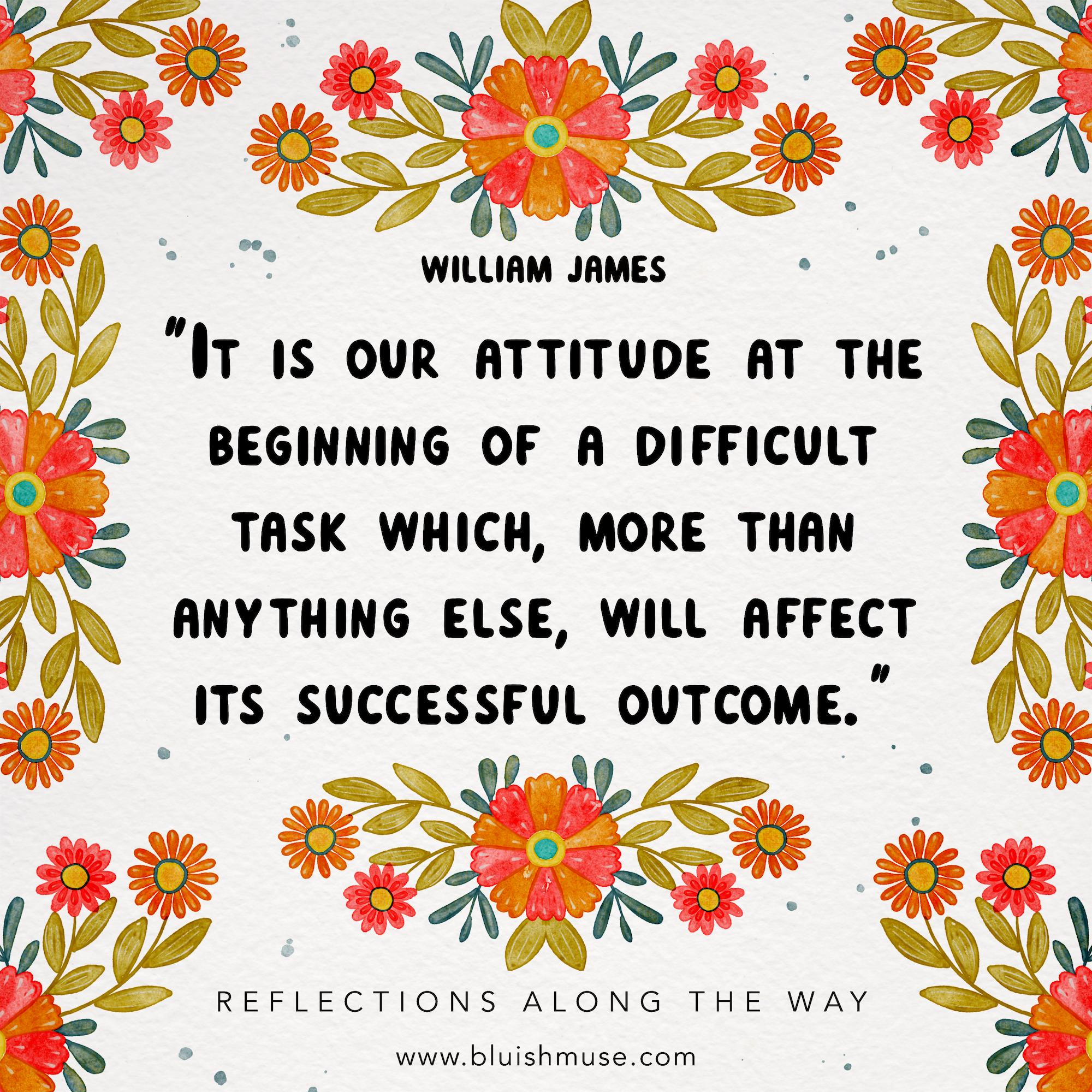 It is our attitude at the beginning of…
