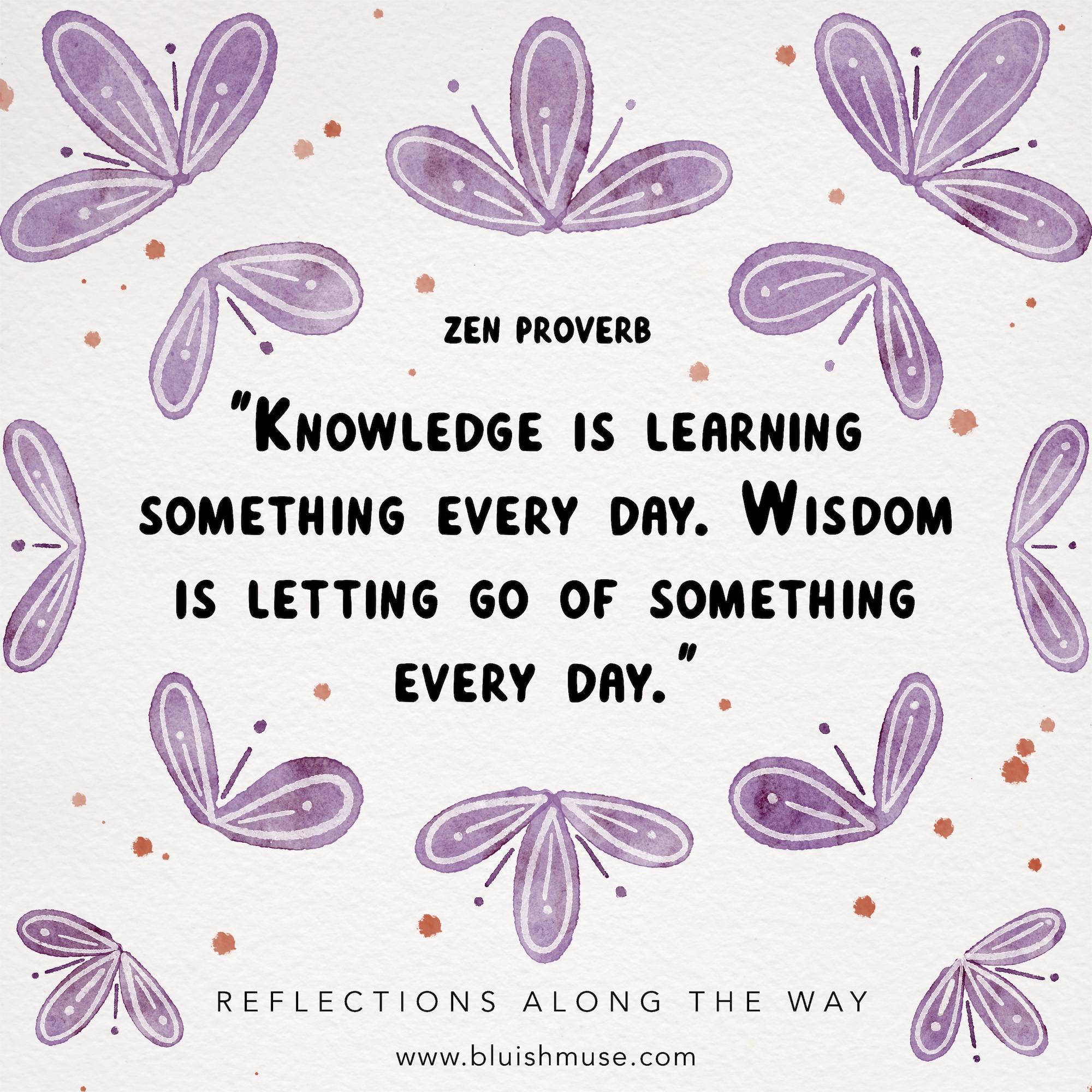 Knowledge is learning something…