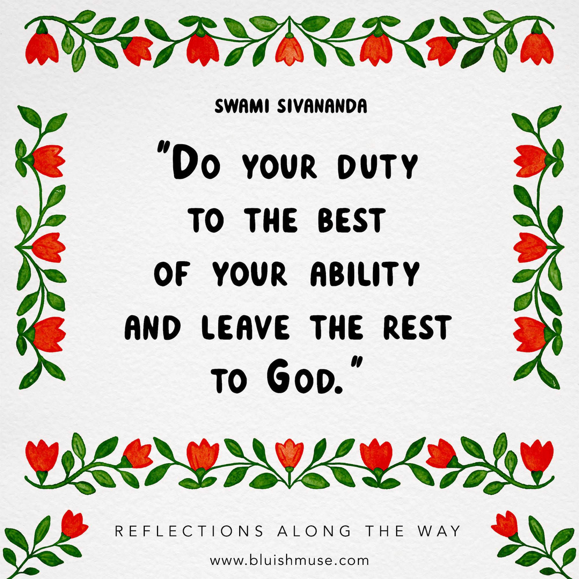 Do your duty to the best…